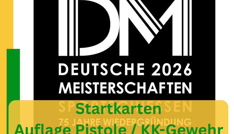 Startkarten Deutsche Meisterschaften Auflage Pistole / KK-Gewehr